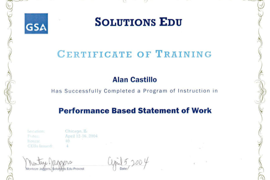 GSA certificate of Dr. Alan F. Castillo’s completion of Performance-Based Statement of Work (PBSOW) training in Chicago.