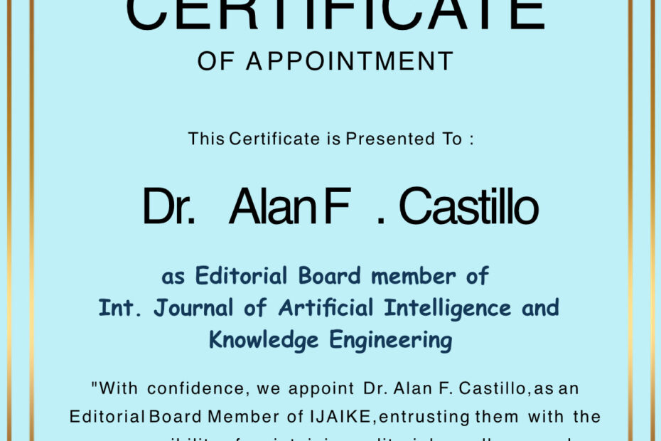 Certificate of appointment naming Dr. Alan F. Castillo as an Editorial Board Member of the International Journal of Artificial Intelligence and Knowledge Engineering (IJAIKE).